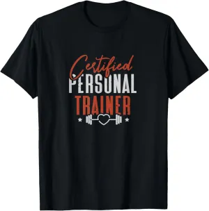 Certified Personal Trainer Health Fitness Coach T-Shirt
