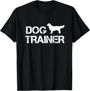 Dog Trainer Dog Training Shirt T-Shirt