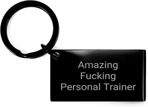Funny Sarcastic Amazing F-ing Personal Trainer Keychain Gifts for Father's Day Unique Gifts from Daughter to Dad
