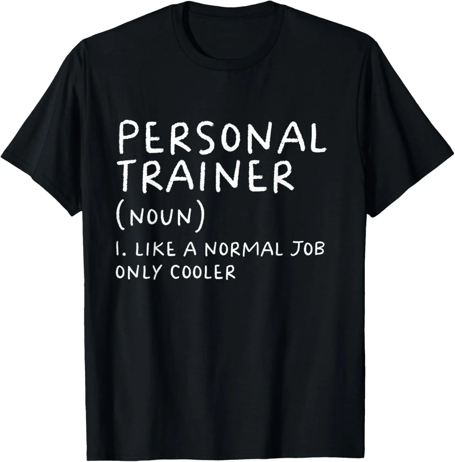 Personal Trainer Definition Funny Instructor Gym Sports T-Shirt