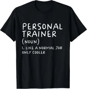 Personal Trainer Definition Funny Instructor Gym Sports T-Shirt