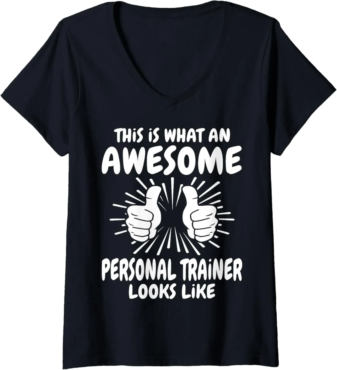 Womens Awesome Personal Trainer V-Neck T-Shirt