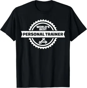 World's best personal trainer T-Shirt